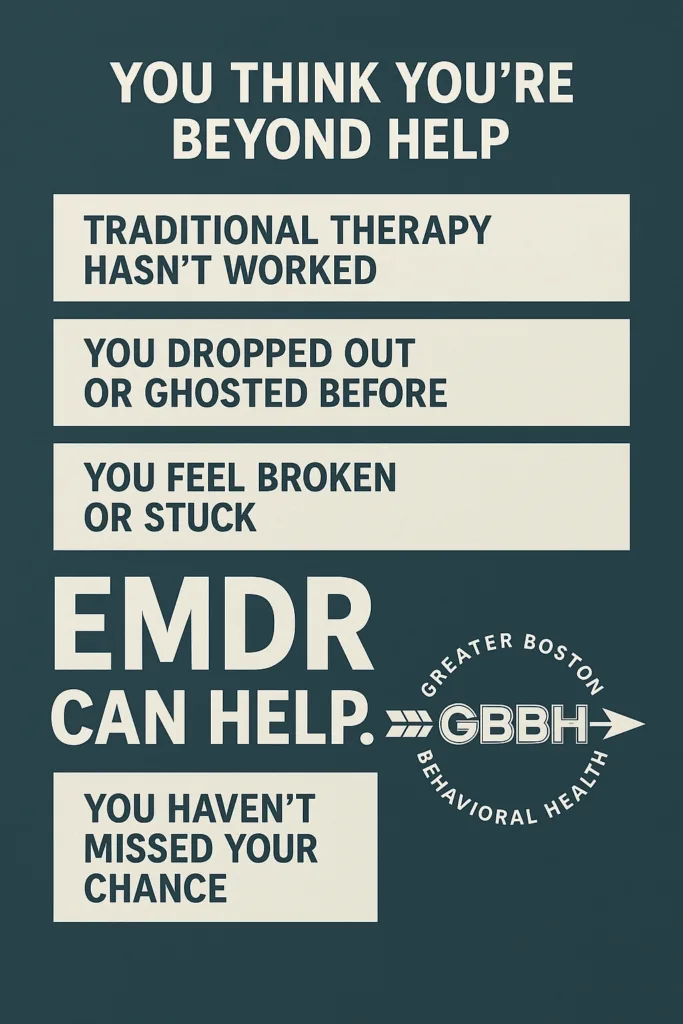 EMDR for People Who’ve Dropped Out or Ghosted Before